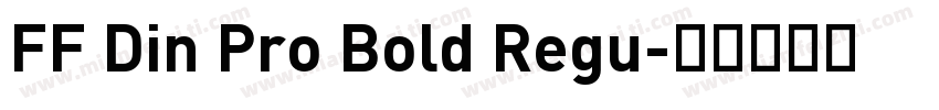 FF Din Pro Bold Regu字体转换